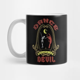 Dance with the Devil Mug
